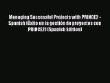 READbook Managing Successful Projects with PRINCE2 - Spanish (Òxito en la gestión de proyectos