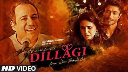 Rahat Fateh Ali Khan - DILLAGI Video Song - Huma Qureshi, Vidyut Jammwal - T-Ser...