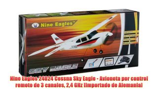 Nine Eagles 24024 Cessna Sky Eagle - Avioneta por control remoto de 3 canales 24 GHz [Importado