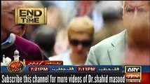 End of Time ( The Final Call ) 11 June 2016 - Episode 5 Dr shahid masood