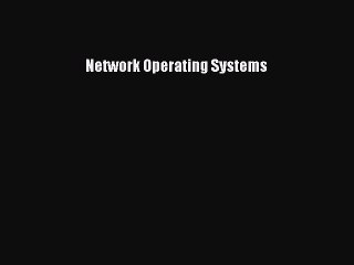 Download Network Operating Systems PDF Free