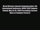 Read Wired/Wireless Internet Communications: 6th International Conference WWIC 2008 Tampere
