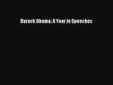 Read Book Barack Obama: A Year in Speeches E-Book Download