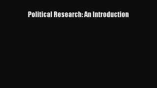 Read Book Political Research: An Introduction E-Book Free