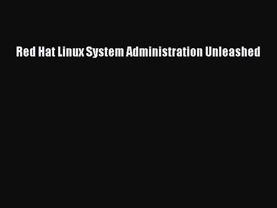 Download Red Hat Linux System Administration Unleashed PDF Online