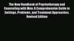 Read Book The New Handbook of Psychotherapy and Counseling with Men: A Comprehensive Guide