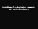 Free Full [PDF] Downlaod  Inside Change: Transforming Your Organization with Emotional Intelligence#