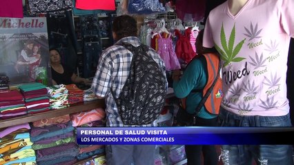 Personal de salud visito los mercados y zonas comerciales