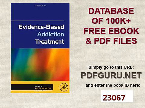 Evidence Based Addiction Treatment