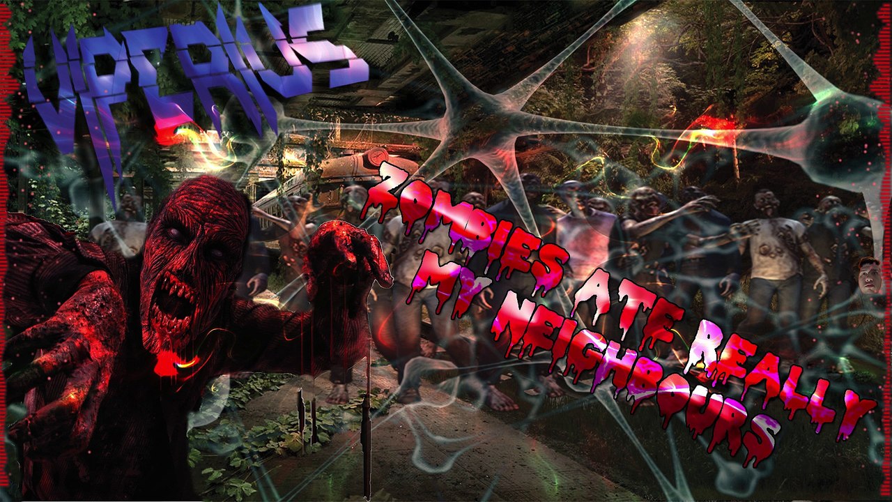 VIPERIUS - Zombies Ate Really My Neighbours