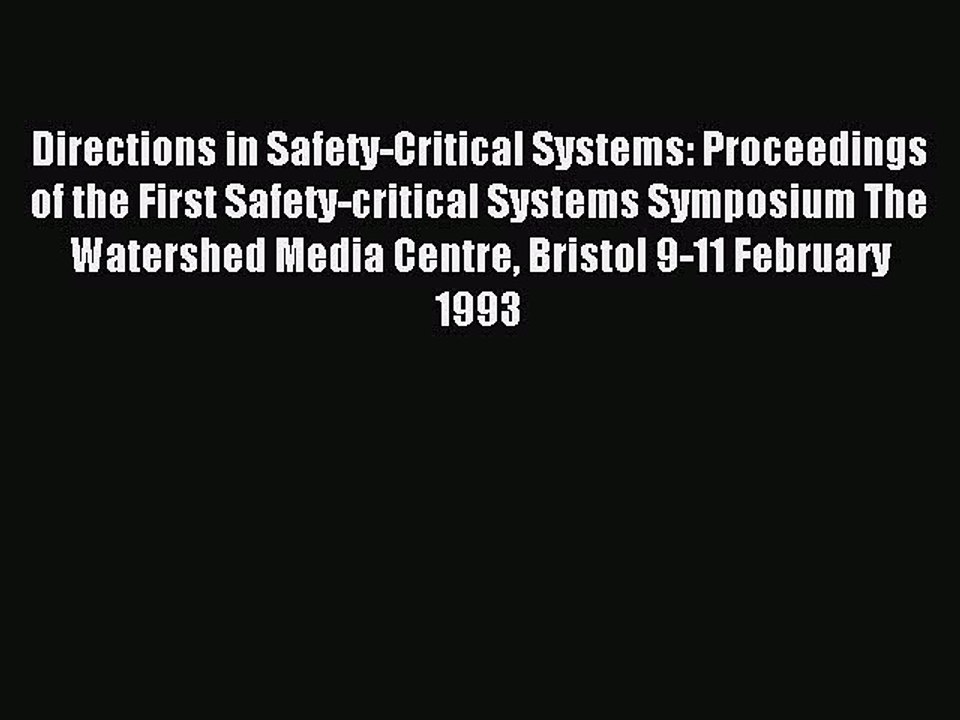 Download Directions in Safety-Critical Systems: Proceedings of the First Safety-critical Systems