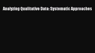 [Download] Analyzing Qualitative Data: Systematic Approaches PDF Free