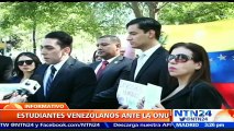 Líderes estudiantiles de Venezuela llevaron ante la Organización de las Naciones Unidas, el llamado de auxilio de miles