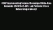 Read CCNP Implementing Secured Converged Wide-Area Networks (ISCW 642-825) Lab Portfolio (Cisco