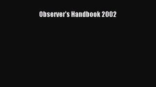 [Download] Observer's Handbook 2002 PDF Online