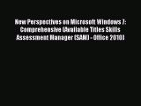 Download New Perspectives on Microsoft Windows 7: Comprehensive (Available Titles Skills Assessment