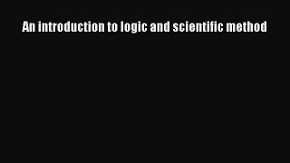 [Download] An introduction to logic and scientific method PDF Free