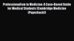 Read Professionalism in Medicine: A Case-Based Guide for Medical Students (Cambridge Medicine