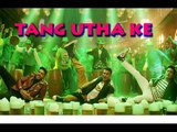 Taang Uthakey VIDEO Song Out | Housefull 3 | Akshay Kumar, Abhishek Bachchan, Riteish Deshmukh