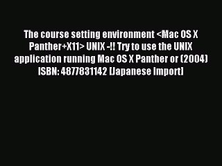 Read The course setting environment  UNIX -!! Try to use the UNIX application