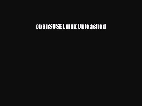 Download openSUSE Linux Unleashed Ebook Free