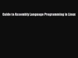 Download Guide to Assembly Language Programming in Linux PDF Online