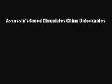 Read Assassin's Creed Chronicles China Unlockables Ebook Free