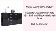 Sideboard Chest of Drawers Faro V2 in Black matt / Black metallic High Gloss