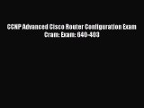 Download CCNP Advanced Cisco Router Configuration Exam Cram: Exam: 640-403 Ebook Free
