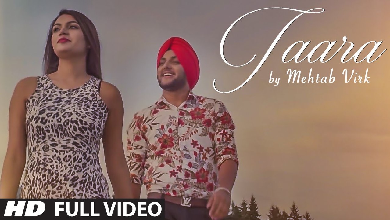 TAARA by MEHTAB VIRK ( Video Song) _ Latest Punjabi Song 2016