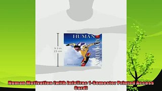 read now  Human Motivation with InfoTrac 1Semester Printed Access Card