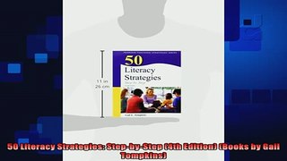 read here  50 Literacy Strategies StepbyStep 4th Edition Books by Gail Tompkins