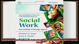 best book  Empowerment Series An Introduction to the Profession of Social Work