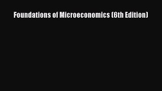 [PDF] Foundations of Microeconomics (6th Edition) [Download] Full Ebook