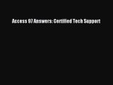 Read Access 97 Answers: Certified Tech Support Ebook Free