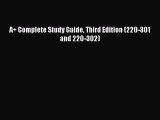 Read A  Complete Study Guide Third Edition (220-301 and 220-302) PDF Free