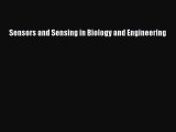 Download Sensors and Sensing in Biology and Engineering Ebook Free
