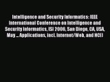 Read Intelligence and Security Informatics: IEEE International Conference on Intelligence and