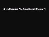 Download Book Grave Measures (The Grave Report) (Volume 2) Ebook PDF