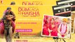 Dum Laga Ke Haisha Audio JukeBox | Full Songs | Ayushmann Khurrana | Bhumi Pednekar