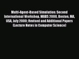 Read Multi-Agent-Based Simulation: Second International Workshop MABS 2000 Boston MA USA July