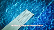 DFW.com's Songs of Summer 2016 - Justin Timberlake, Rihanna, Maren Morris and more