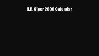 Read H.R. Giger 2000 Calendar Ebook Free