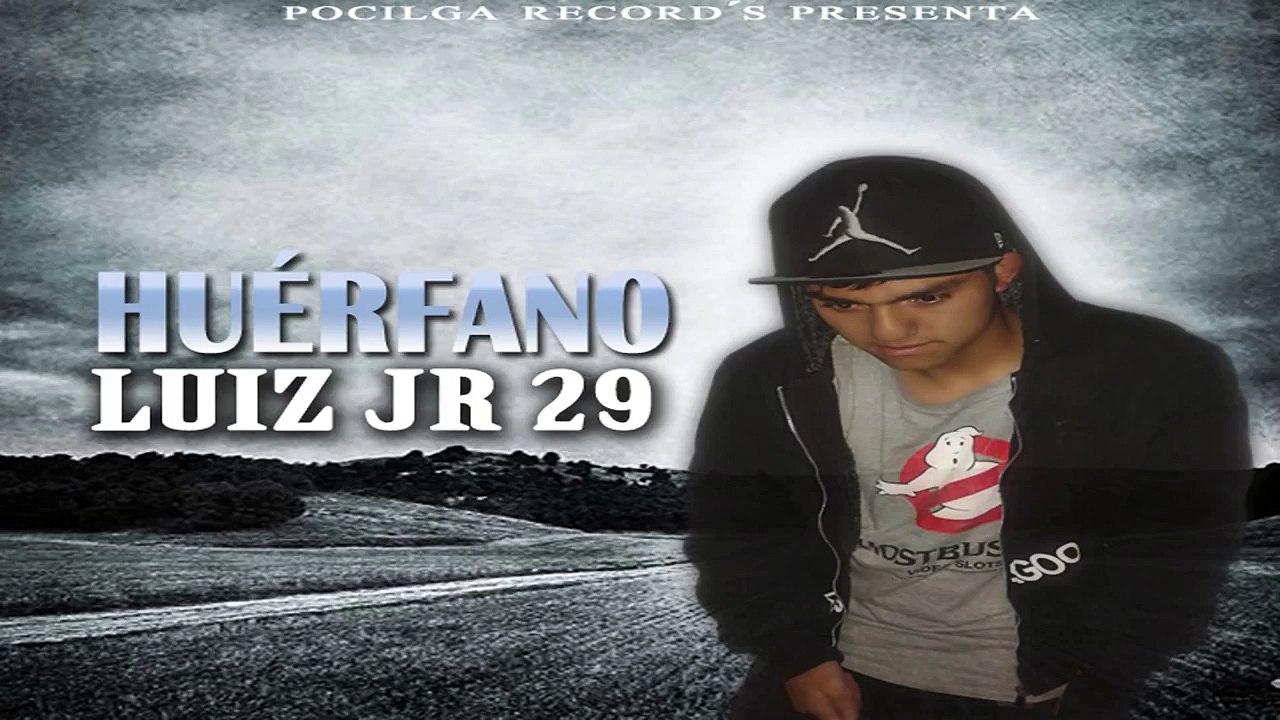 LUIZ JR 29 - HUÉRFANO