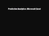 PDF Predictive Analytics: Microsoft Excel Free Books
