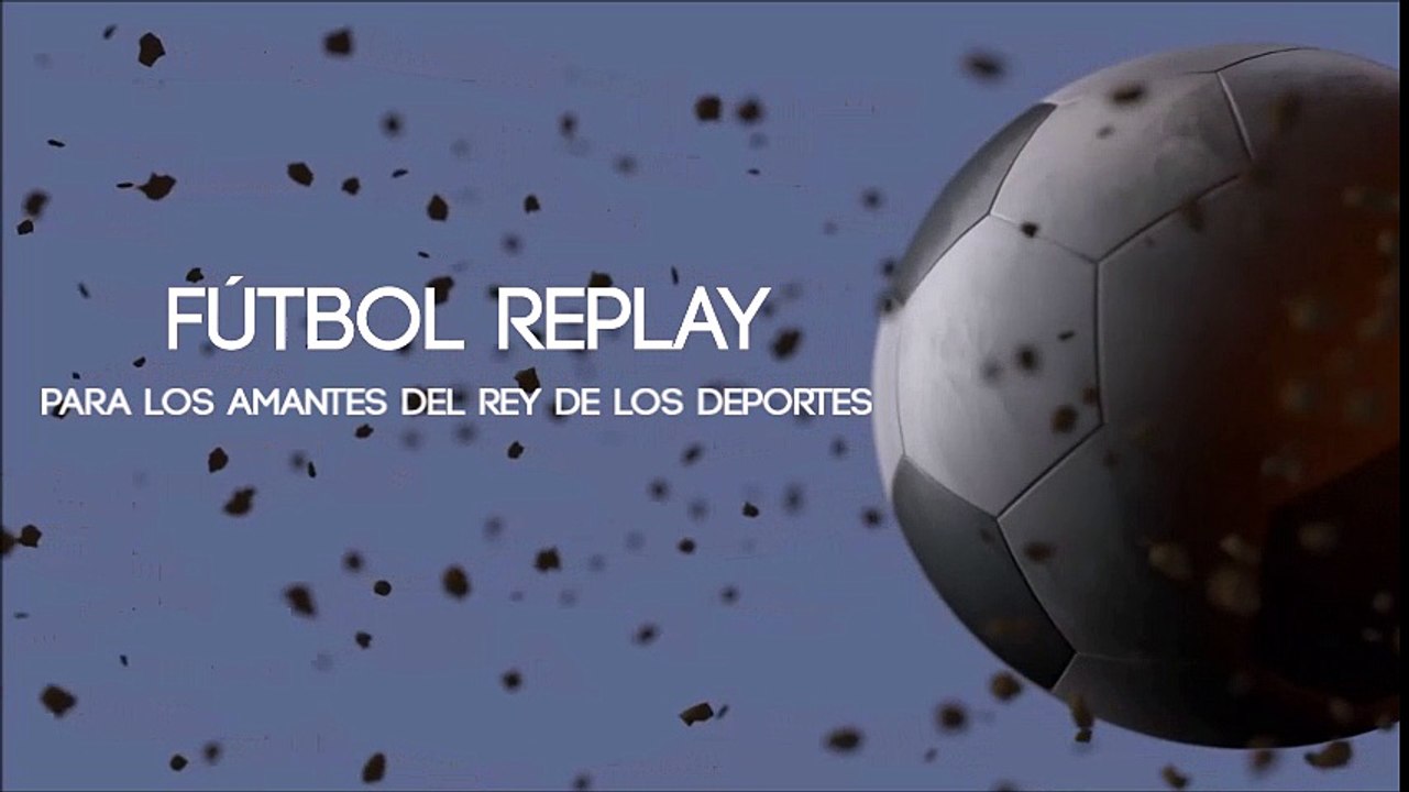 ¡BIENVENIDOS A FÚTBOL REPLAY!
