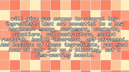 5 Ways To Use Your Job To Prepare For Your Own Business