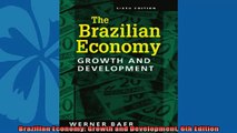 Popular book  Brazilian Economy Growth and Development 6th Edition