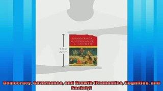 Popular book  Democracy Governance and Growth Economics Cognition and Society