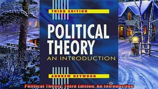 Pdf online  Political Theory Third Edition An Introduction